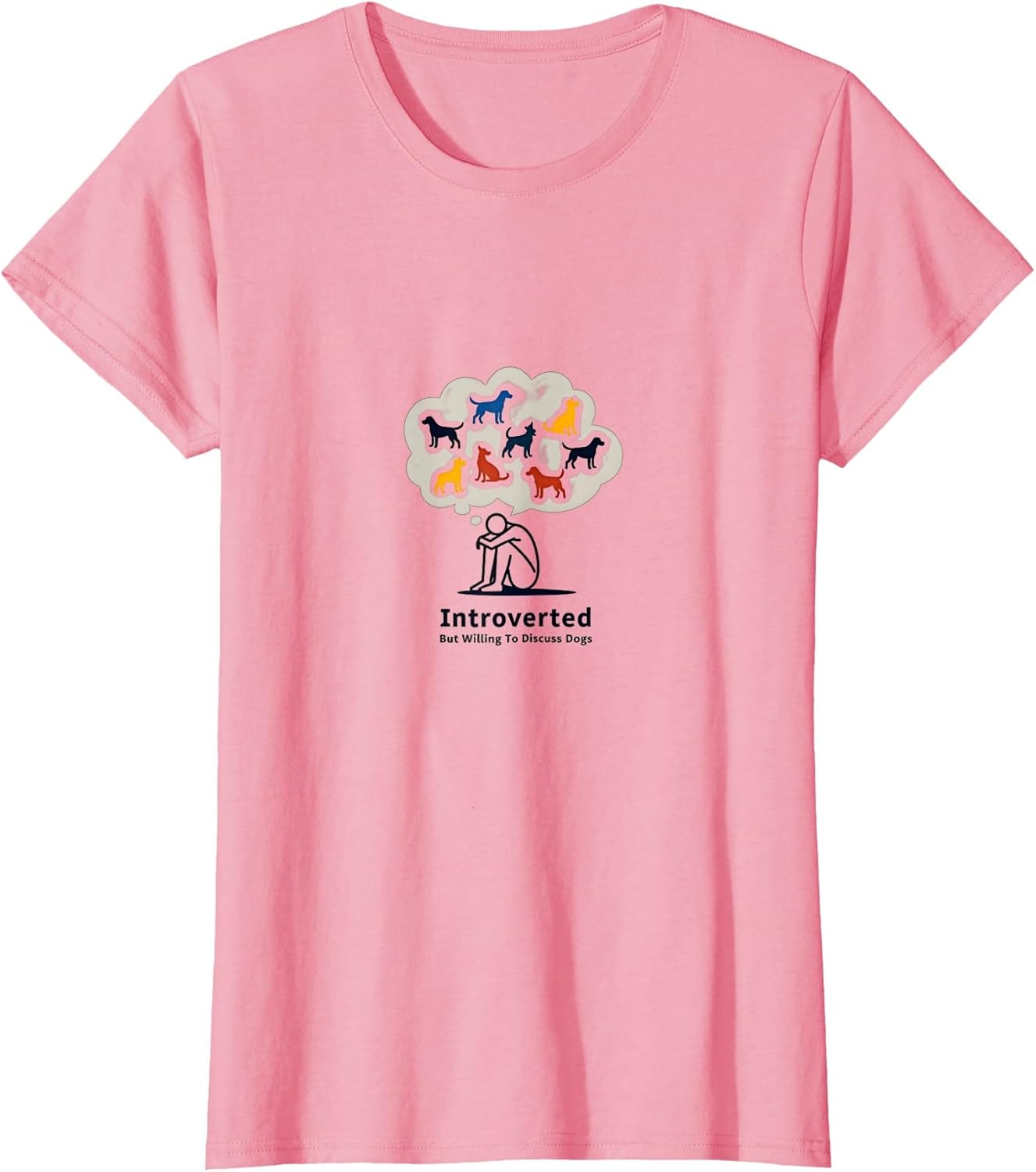 Introverted But Willing To Discuss Dogs Funny Pet Lover T-Shirt