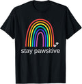 Funny Stay Pawsitive Pet Lover T-Shirt